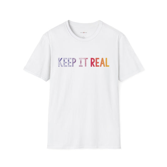 White Keep It Real Tee